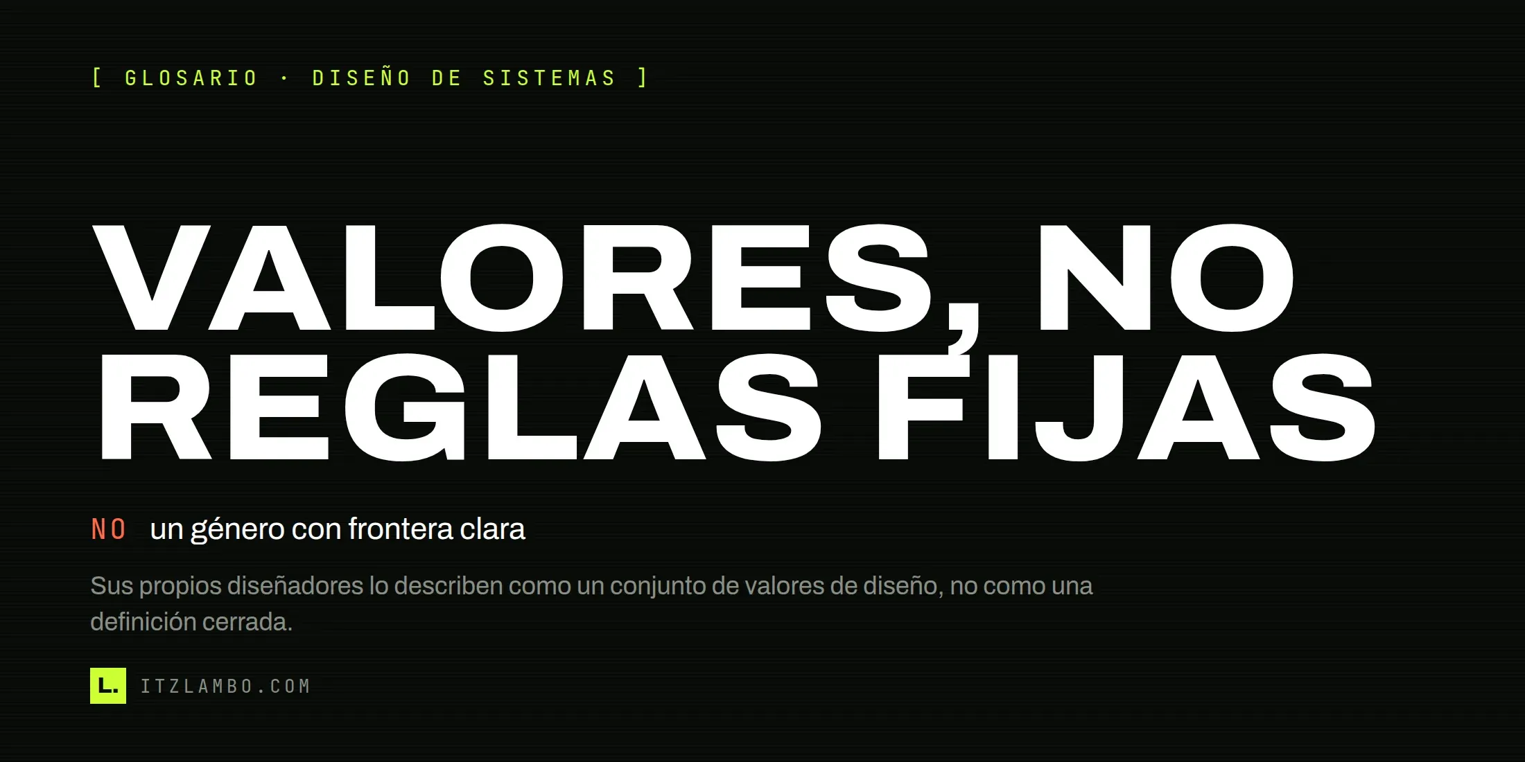 Cartel tipográfico que dice «VALORES, NO REGLAS FIJAS» y explica que immersive sim nombra un enfoque de diseño.