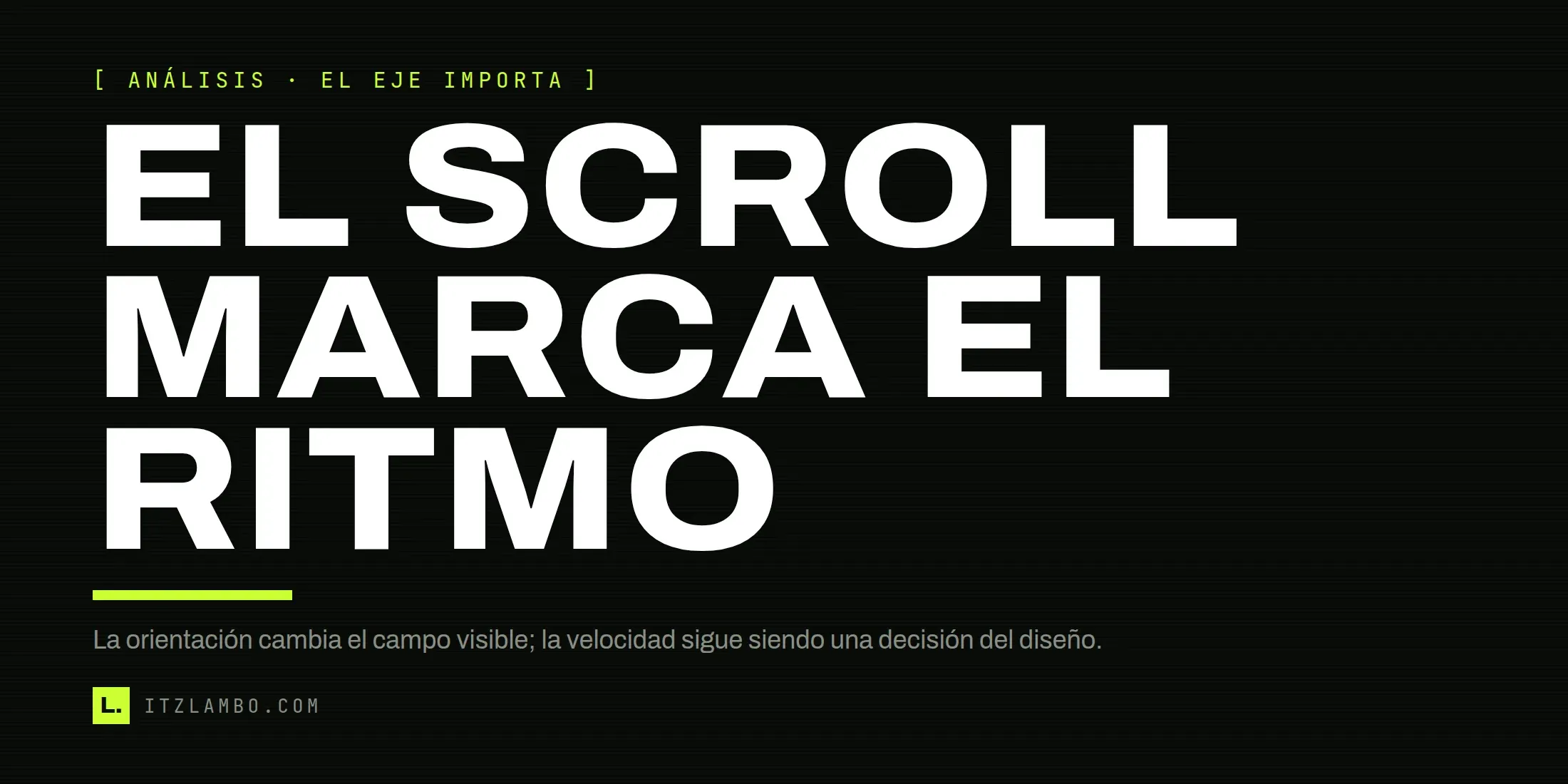 Cartel tipográfico sobre cómo el eje de desplazamiento cambia el campo visible y el ritmo de un shmup.