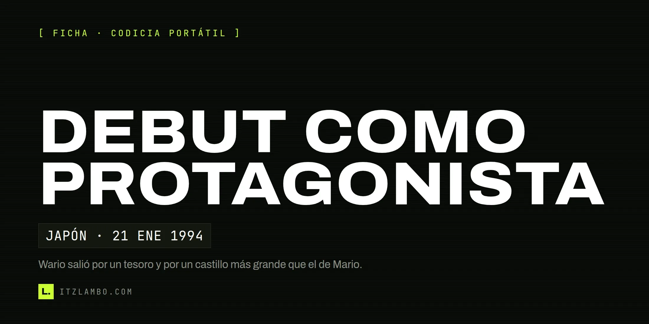 Cartel tipográfico que destaca el debut de Wario como protagonista en su primer juego propio.